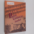 Heikki Perho ym. : Papan kaskut ja laulut : Sananparret, ... - pikkukuva 1