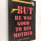 Robert A. Rockaway : But He was Good to His Mother - The ... - pikkukuva 1