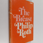 Philip Roth : The Breast - pikkukuva 1