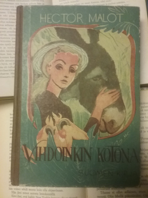 Hector Malot - Vihdoinkin kotona (sid.)