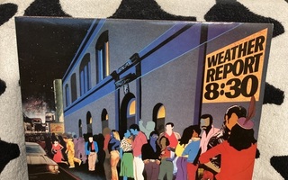 Weather Report – 8:30 2XLP