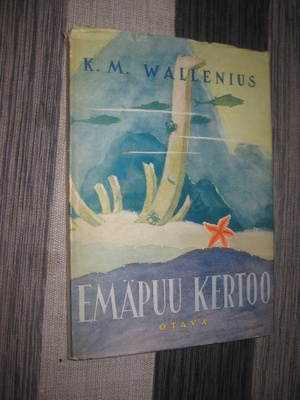 Emäpuu kertoo : satuja aikuisille ja lapsille Wallenius, K.