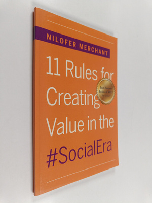 Nilofer Merchant : 11 rules for creating value in the soc...