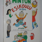 Maikki Harjanne: Mintun esikoulukirja (2005) - pikkukuva 1