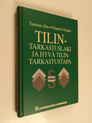 Hannu Vänskä ym. : Tilintarkastuslaki ja hyvä tilintarkas...