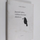 Japansk haiku , världens kortaste dikform - pikkukuva 1