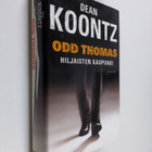 Dean R Koontz : Odd Thomas : hiljaisten kaupunki - pikkukuva 1