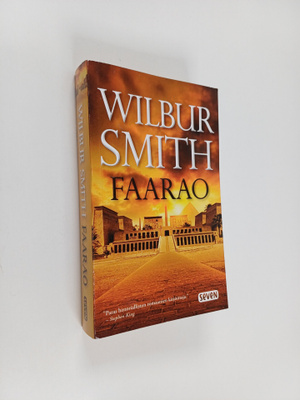 Wilbur Smith : Faarao