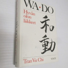Vu Chi Tran : Wa-do : hyvän olon liikkeet ( K3 - pikkukuva 1