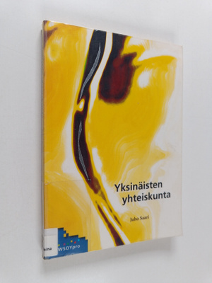 Juho Saari : Yksinäisten yhteiskunta