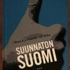 Risto E. J. Penttilä & Alf Rehn: Suunnaton Suomi - pikkukuva 1