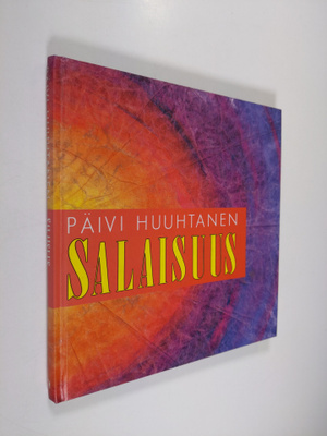 Päivi Huuhtanen : Salaisuus