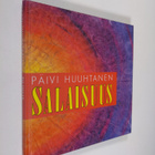 Päivi Huuhtanen : Salaisuus - pikkukuva 1