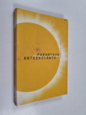 Gerald G. Jampolsky : Parantava anteeksianto