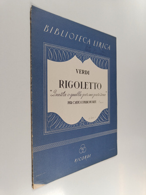Giuseppe Verdi : Rigoletto : per canto e pianoforte