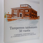 Anneli (toim.) Ilmonen : Tampereen taidemuseo 50 vuotta :... - pikkukuva 1