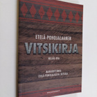 Eija Kuusisto : Etelä-Pohojalaanen vitsikirja Neljäs osa,... - pikkukuva 1