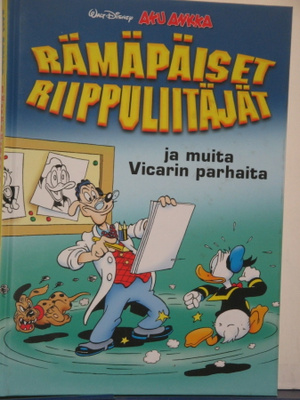 Walt Disney : RÄMÄPÄISET RIIPPULIITÄJÄT