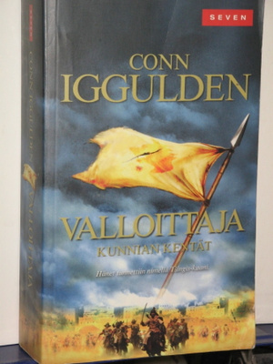 Conn Iggulden : VALLOITTAJA III KUNNIAN KENTÄT