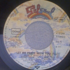 BUNNY SIGLER :: LET ME PARTY WITH YOU :: VINYYLI 7" 1977 - pikkukuva 2
