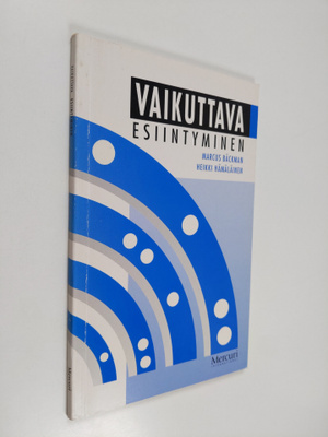 Marcus Bäckman : Vaikuttava esiintyminen