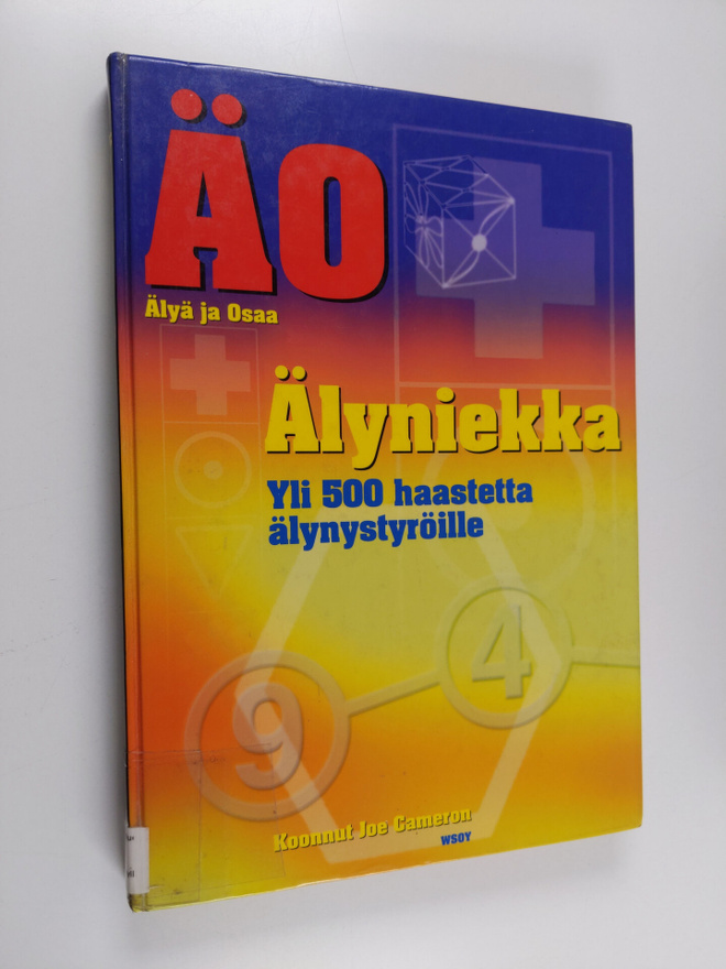 Jukka Tuovinen ym. : Älyniekka ÄO - älyä ja osaa!