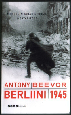 Antony Beevor: Berliini 1945 (nide Wsoy-pokkari)