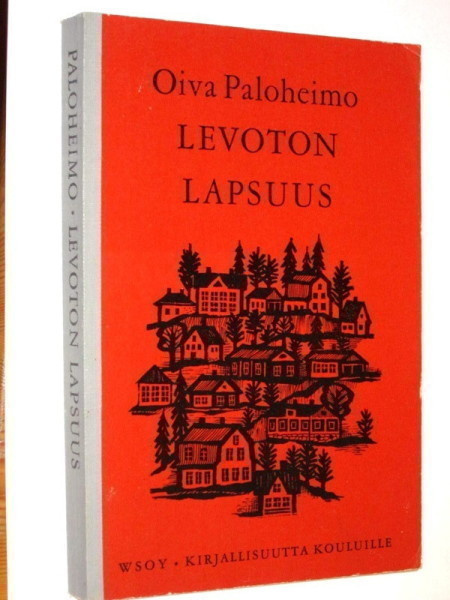 Oiva Paloheimo : Levoton lapsuus - WSOY 5.p 1964 pokkari