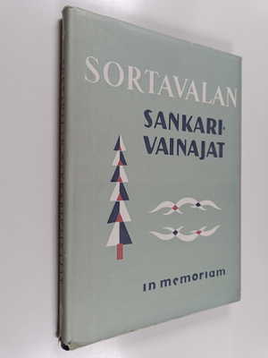Ilmo (toim.) Paananen : Sortavalan sankarivainajat : in m...