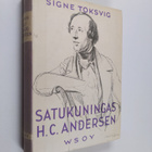 Signe Toksvig : Satukuningas H. C. Andersen - pikkukuva 1