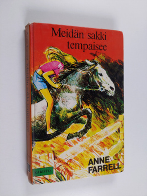 Anne Farrell : Meidän sakki tempaisee