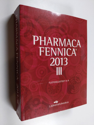 Pharmaca Fennica 2013 III : tuoteselosteet H-P