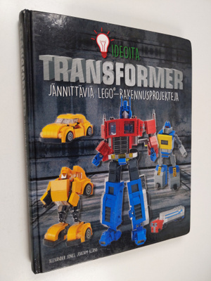 Alexander Jones : Transformer : lego(r) ideoita : jännitt...