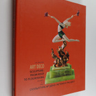 M. Okroyan : Art deco sculpture : From root to flourishin... - pikkukuva 1