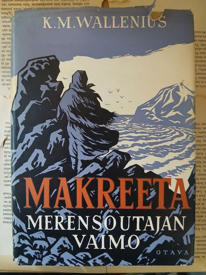 K. M. Wallenius - Makreeta: merensoutajan vaimo (sid.)