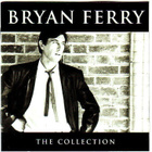 cd, Bryan Ferry - The Collection [art rock, glam rock] - pikkukuva 1