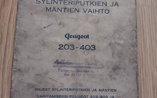 Vanhoja Peugeot 203-403 korjaamo ohje vihkoja