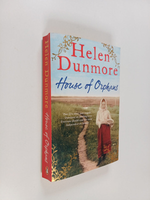 Helen Dunmore : House of orphans