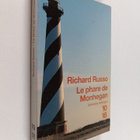 Richard Russo : Le phare de Monhegan - Et autres nouvelles - pikkukuva 1