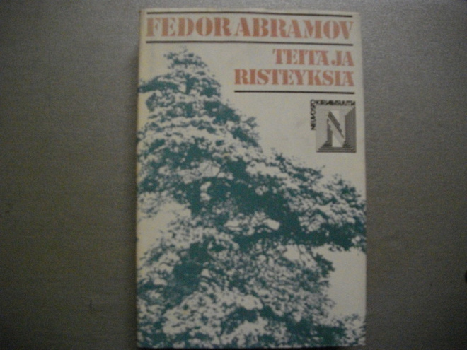 Fedor Abramov: Teitä ja risteyksiä (11.11)