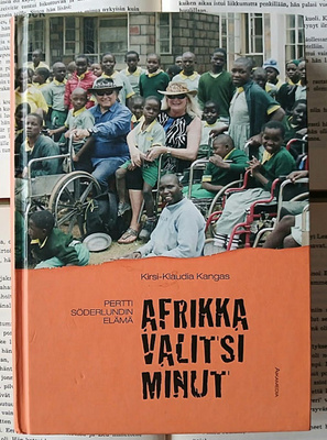 Afrikka valitsi minut: Pertti Söderlundin elämä (sid.)