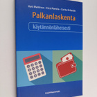 Kirsi Parnila ym. : Palkanlaskenta käytännönläheisesti - pikkukuva 1