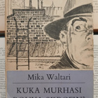 Mika Waltari - Kuka murhasi Rouva Skrofin? (sid.) - pikkukuva 1