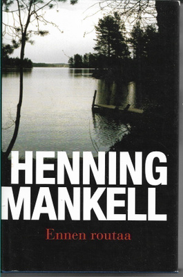 Henning Mankell, Ennen routaa