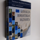 Suomen musiikin historia 2 : kansallisromantiikan valtavi... - pikkukuva 1