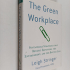 Leigh Stringer : The green workplace : sustainable strate... - pikkukuva 1