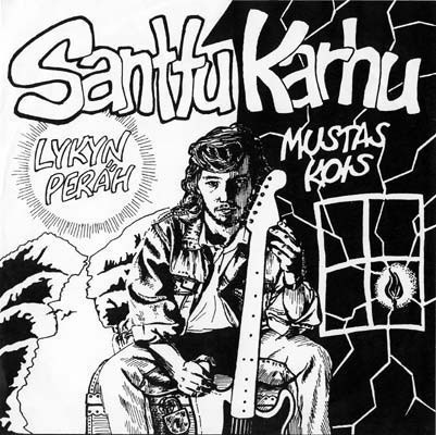 SANTTU KARHU - MUSTAS KOIS / LYKYN PERÄH - 7"