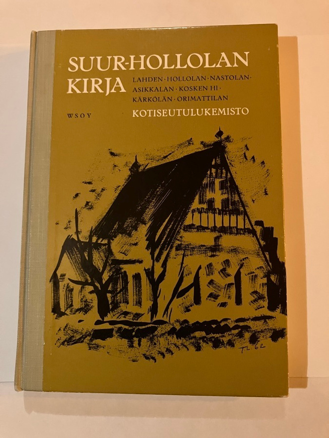 Suur-Hollolan kirja : Lahden, Hollolan, Nastolan, Asikkalan,