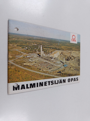 Malminetsijän opas