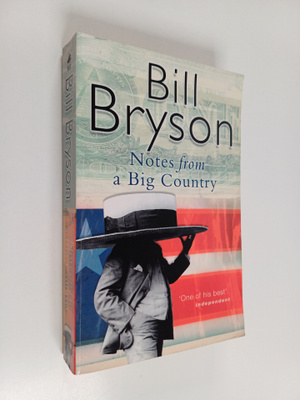 Bill Bryson : Notes from a Big Country